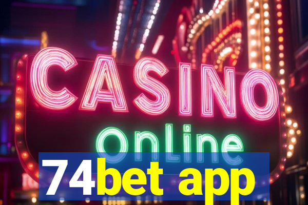 74bet app